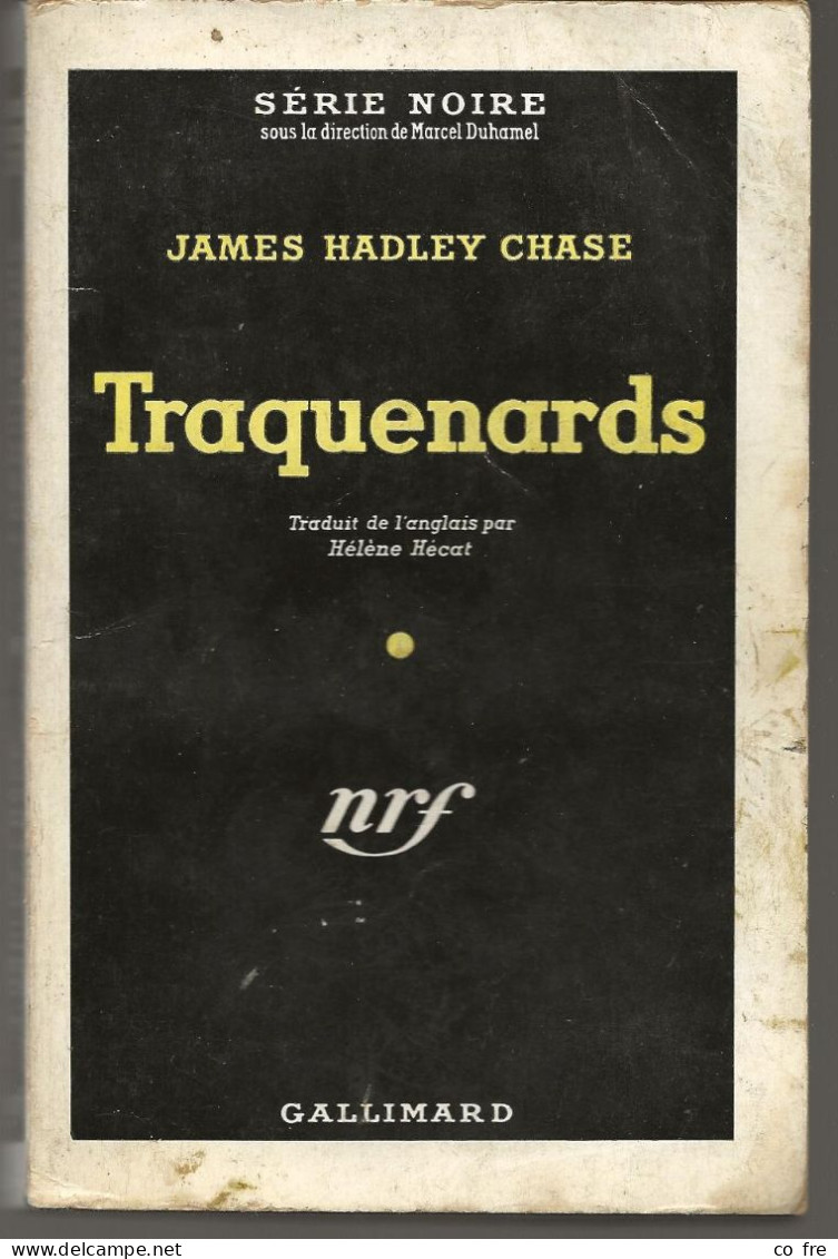 SÉRIE NOIRE N°211 "Traquenards" De James Hadley Chase (voir Description) - Série Noire