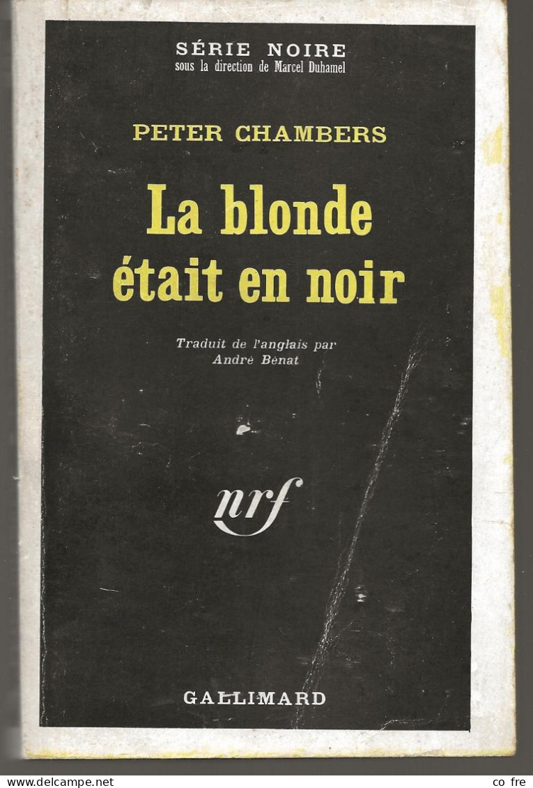 SÉRIE NOIRE N°1239 "La Blonde était En Noir" De Peter Chambers, 1ère édition Française 1968 (voir Description) - Série Noire