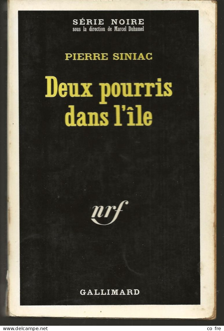 SÉRIE NOIRE N°1397 "Deux Pourris Dans L'île" Pierre Siniac 1ère édition 1971 (voir Description) - Série Noire