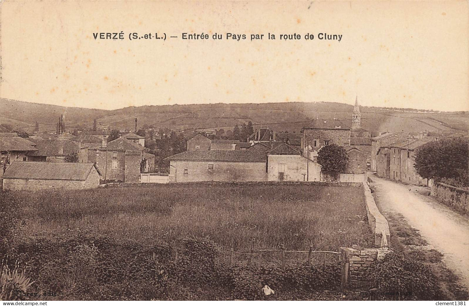 Verze Entree Du Pays Par La Route De Cluny - Altri & Non Classificati