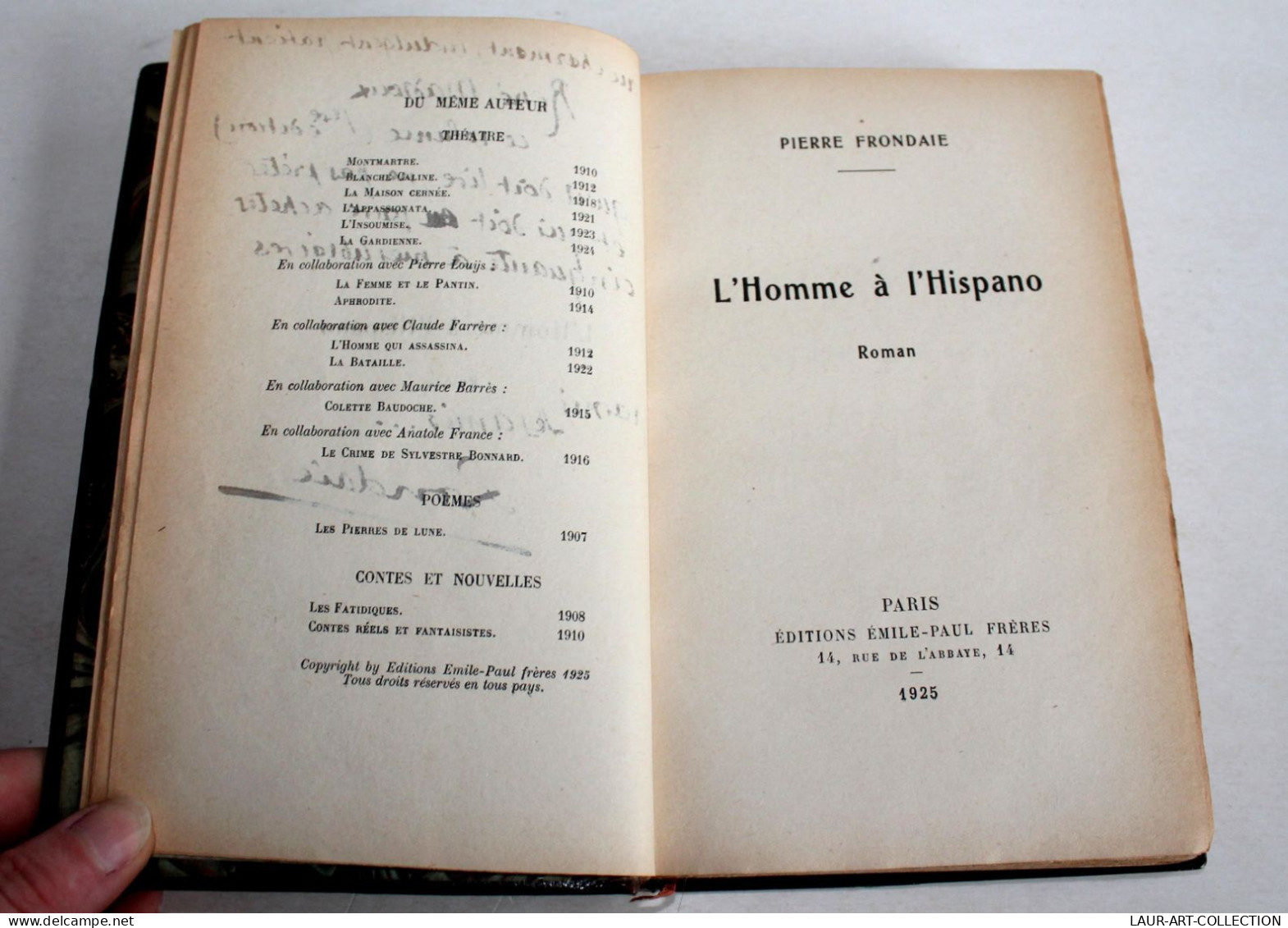 RARE EO AVEC ENVOI D'AUTEUR ! L'HOMME A L'HISPANO ROMAN De PIERRE FRONDAIE 1925 / LIVRE ANCIEN XXe SIECLE (2204.129) - Livres Dédicacés