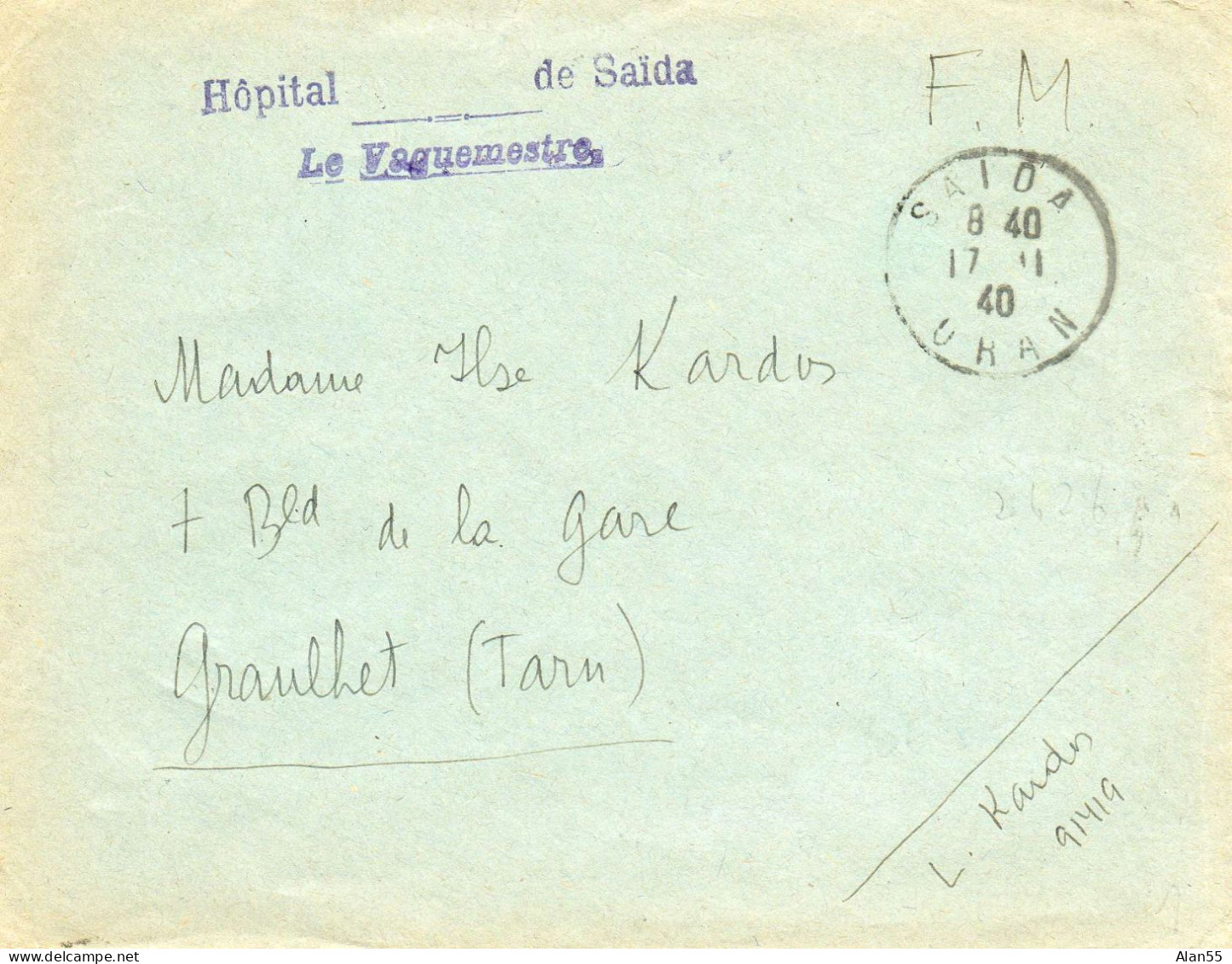 ALGERIE. 1940. HOPITAL DE SAIDA (ORAN) POUR LA FRANCE - Lettres & Documents
