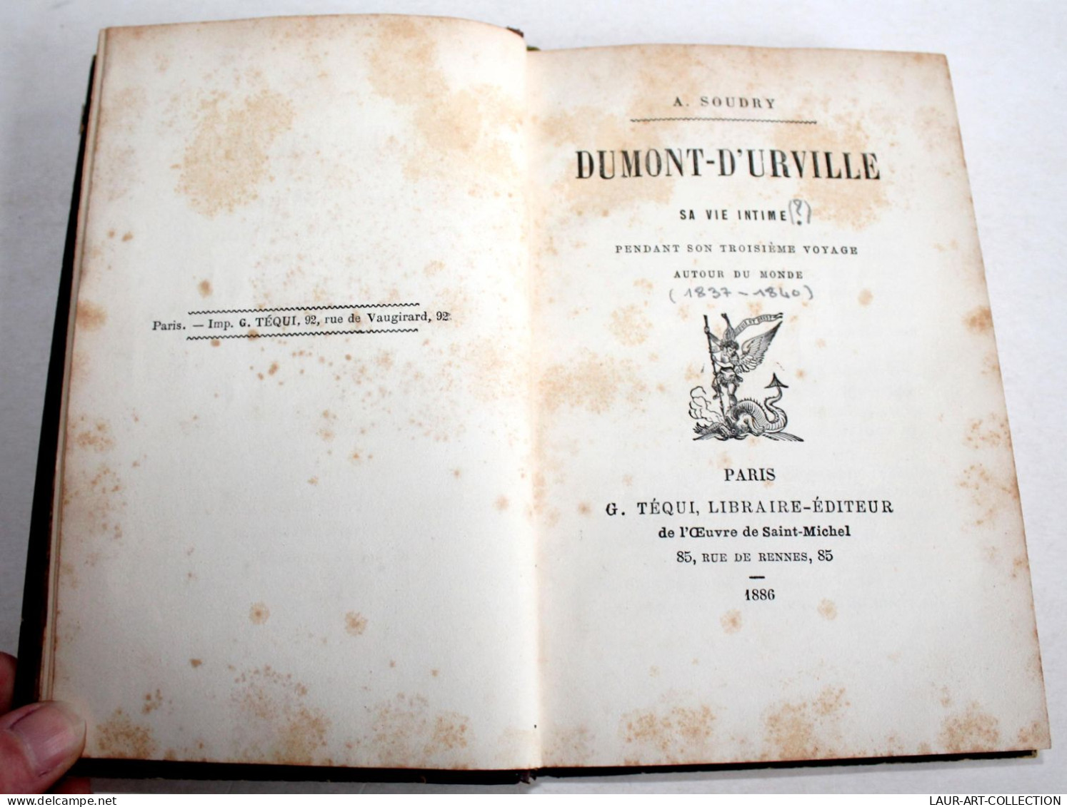 RARE! DUMONT D'URVILLE SA VIE INTIME PENDANT SON 3e VOYAGE AUTOUR DU MONDE 1886 / LIVRE ANCIEN XIXe SIECLE (2204.132) - 1801-1900