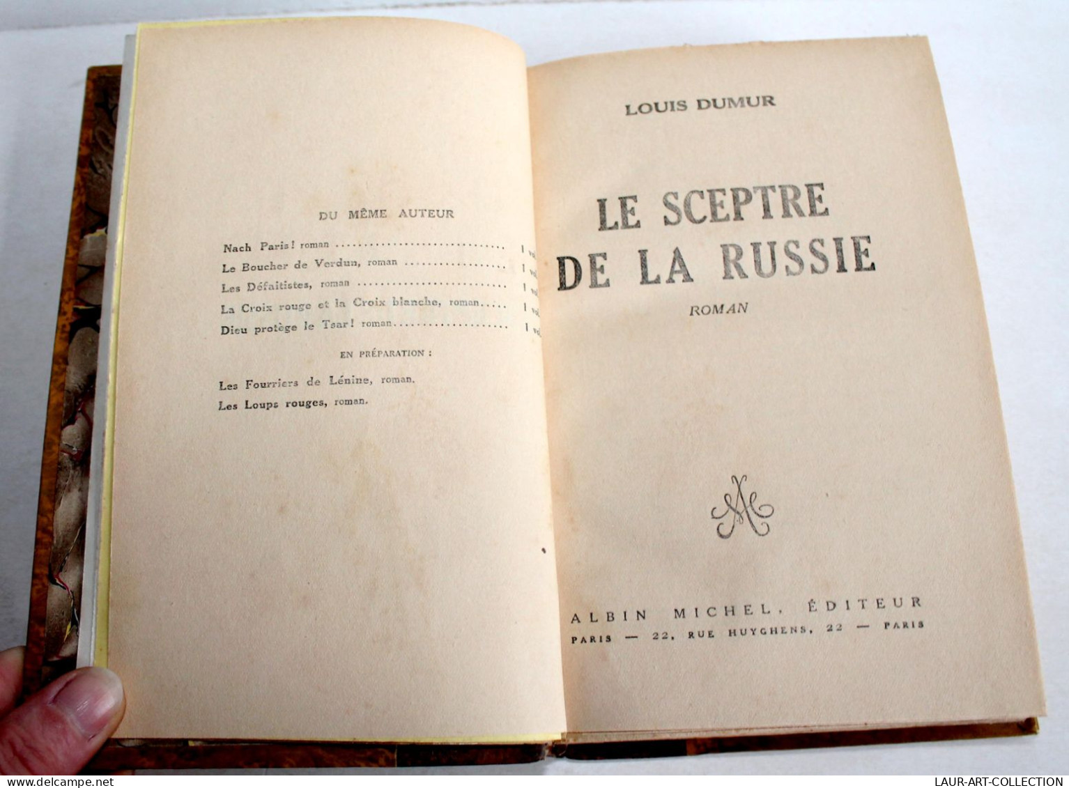 LE SPECTRE DE LA RUSSIE, ROMAN De LOUIS DUMUR 1929 ALBIN MICHEL EDITEUR, LIVRE / LIVRE ANCIEN XXe SIECLE (2204.134) - 1901-1940