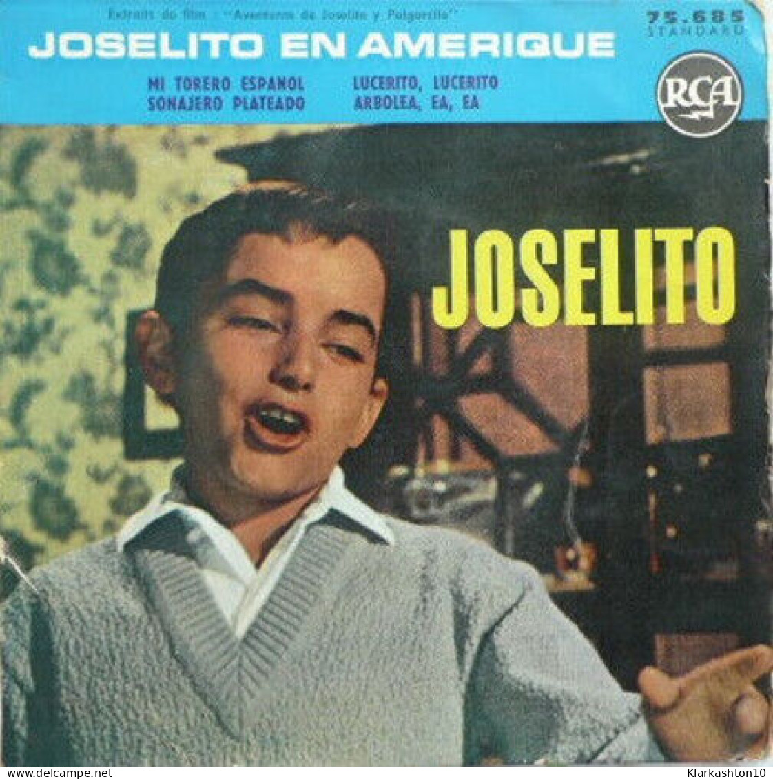 Joselito En Amérique - Non Classés