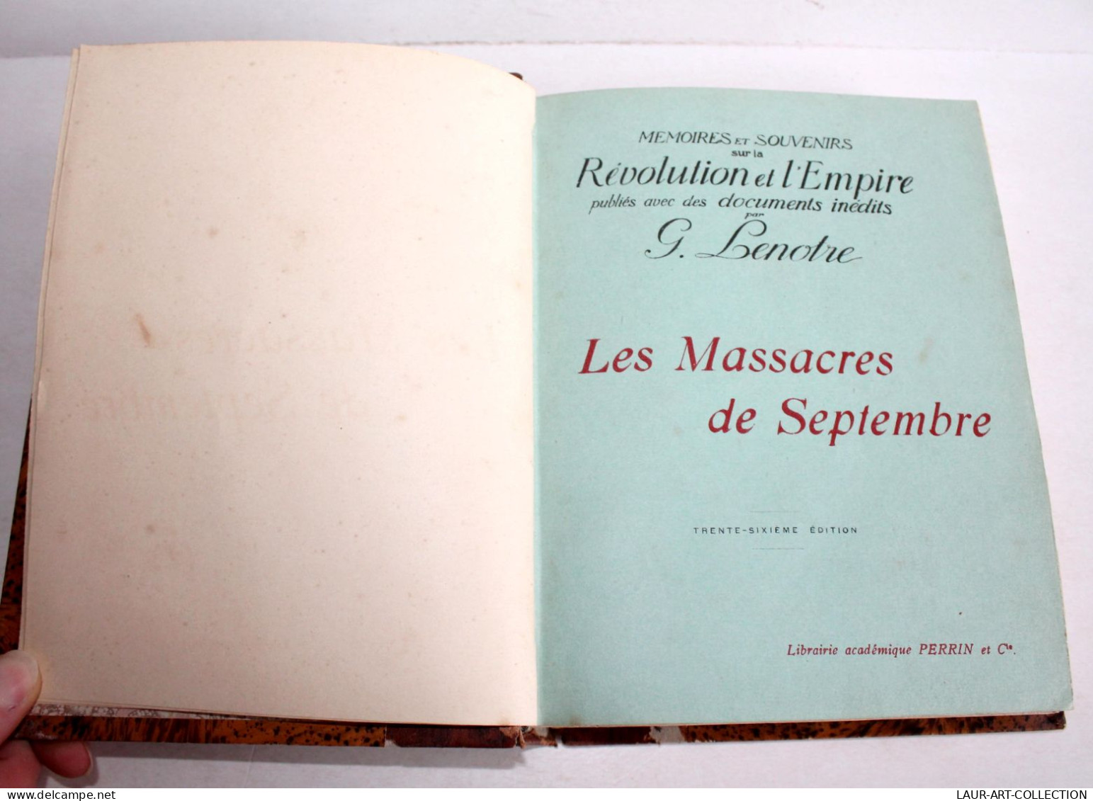 LES MASSACRES DE SEPTEMBRE Par LENOTRE, ILLUSTRÉ 1928 PERRIN, MEMOIRE REVOLUTION / LIVRE ANCIEN XXe SIECLE (2204.136) - Geschichte