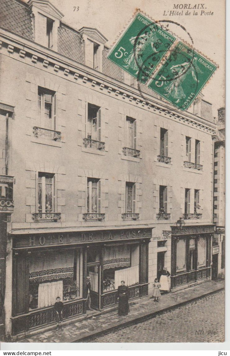 MORLAIX, L'Hôtel De La Poste - 73 ND - Morlaix