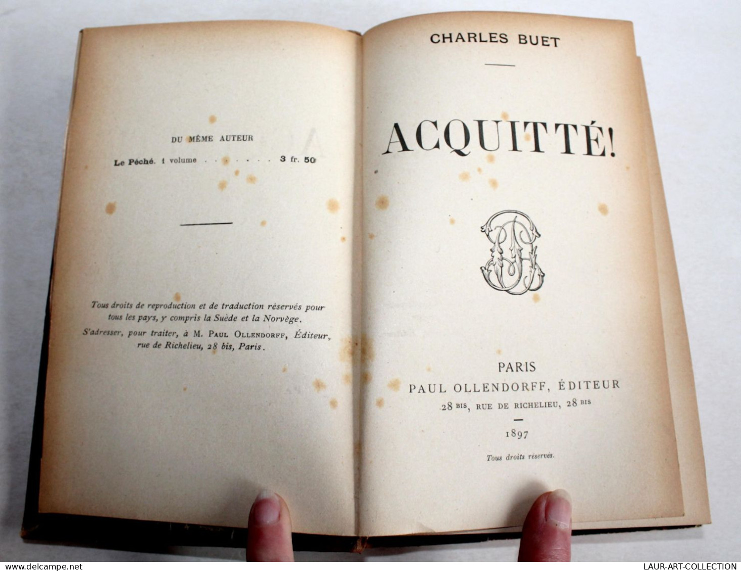 ACQUITTÉ! Par CHARLES BUET 1897 OLLENDORFF EDITEUR / LIVRE ANCIEN XIXe SIECLE (2204.143) - 1801-1900