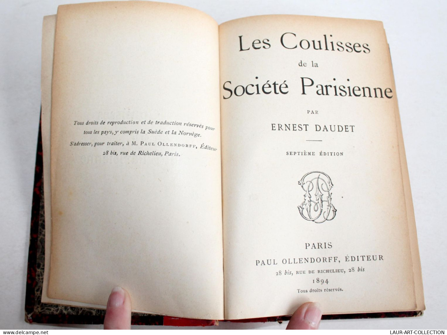 LES COULISSES DE LA SOCIETE PARISIENNE, ERNEST DAUDET 7e EDITION 1894 OLLENDORFF / LIVRE ANCIEN XIXe SIECLE (2204.146) - 1801-1900