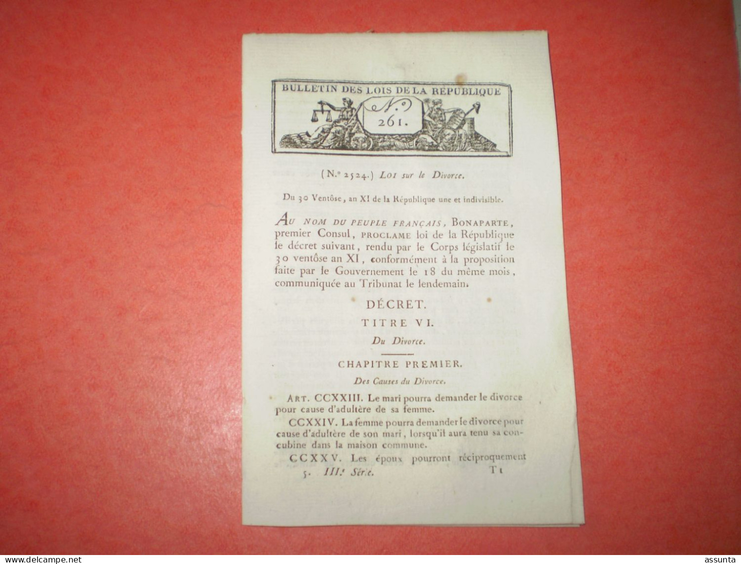 Lois An XI : Napoléon Bonaparte 1er Consul : Loi Sur Le Divorce . 1803 - Décrets & Lois