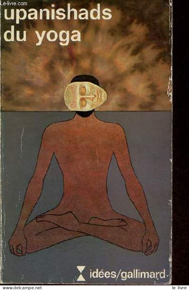 Upanishads Du Yoga - Collection Idées N°308. - Collectif - 1974 - Sport