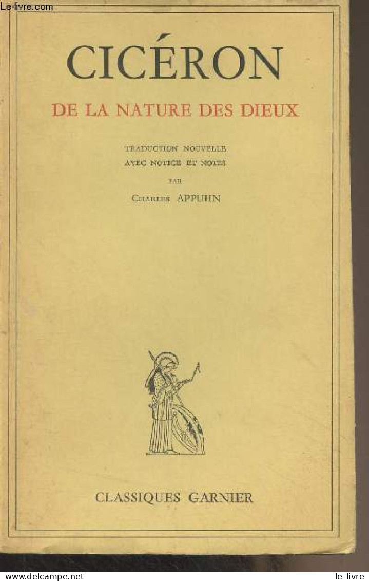 De La Nature Des Dieux - "Classiques Garnier" - Cicéron - 0 - Autres & Non Classés