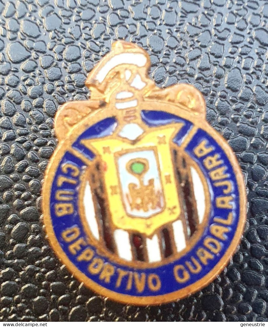 Insigne Ancien De Football Mexicain "Club Deportivo Guadalajara" Mexique - Habillement, Souvenirs & Autres