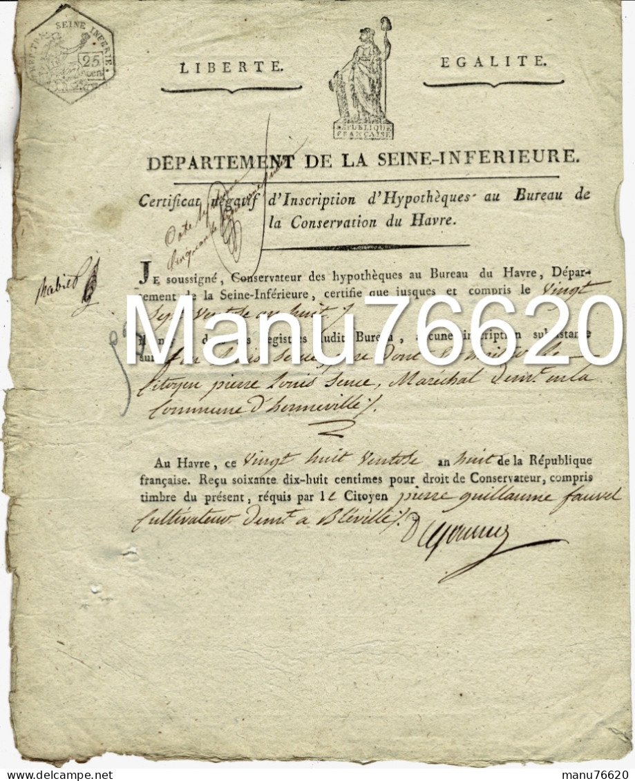 Ref 2 - RARE!, Lettre, Document Notarial , Bléville Environ Le Havre  , An Huit (1799/1800) . - Manuscrits