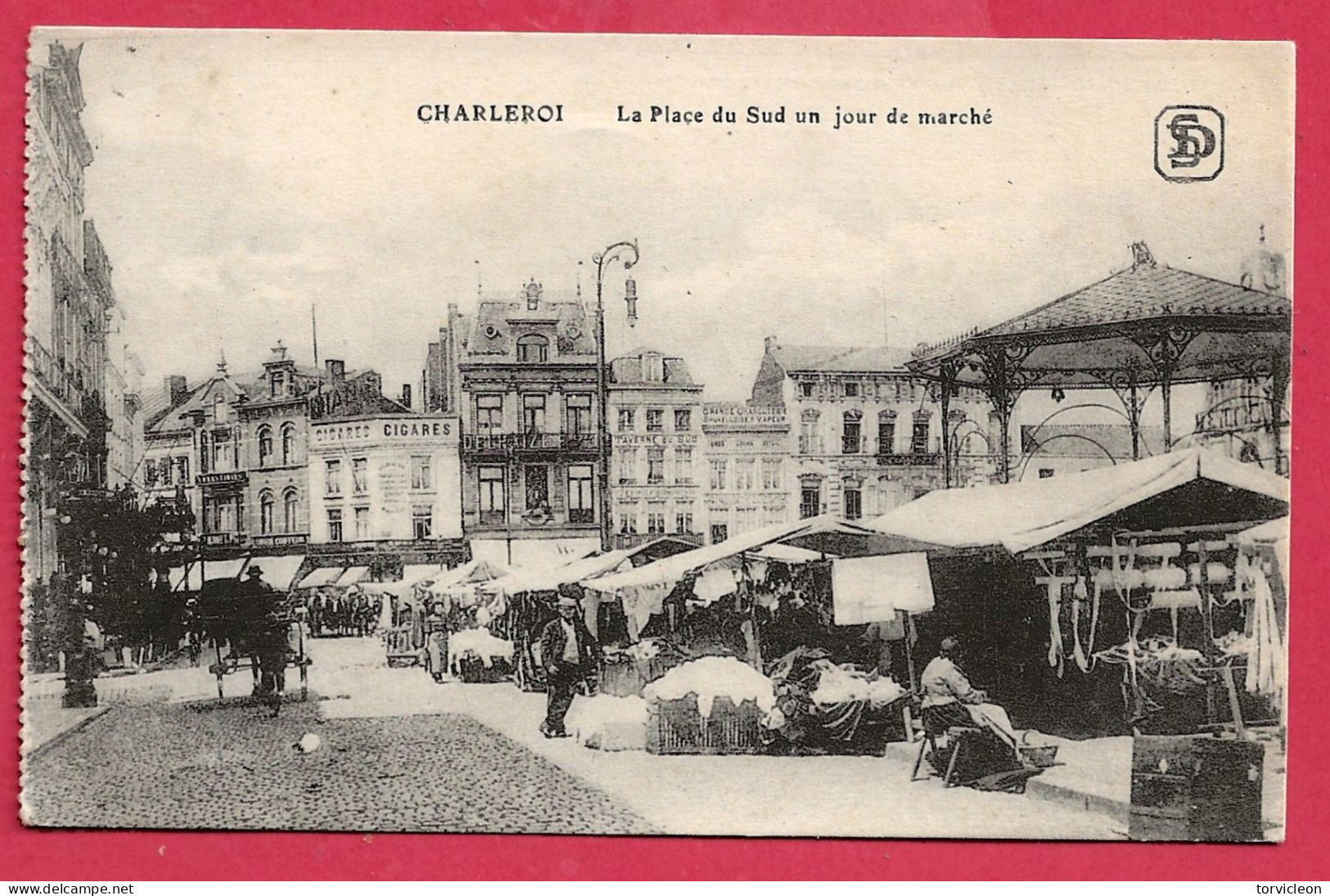 C.P. Charleroi   =  Place  Du  SUD  Un  Jour  De Marché - Charleroi
