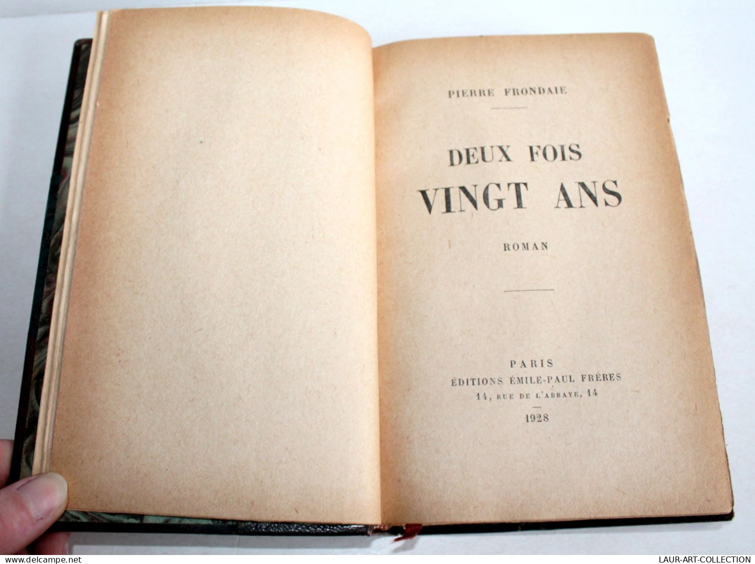 RARE EO AVEC ENVOI D'AUTEUR ! DEUX FOIS VINGT ANS, ROMAN De PIERRE FRONDAIE 1928 / LIVRE ANCIEN XXe SIECLE (2204.150) - Gesigneerde Boeken