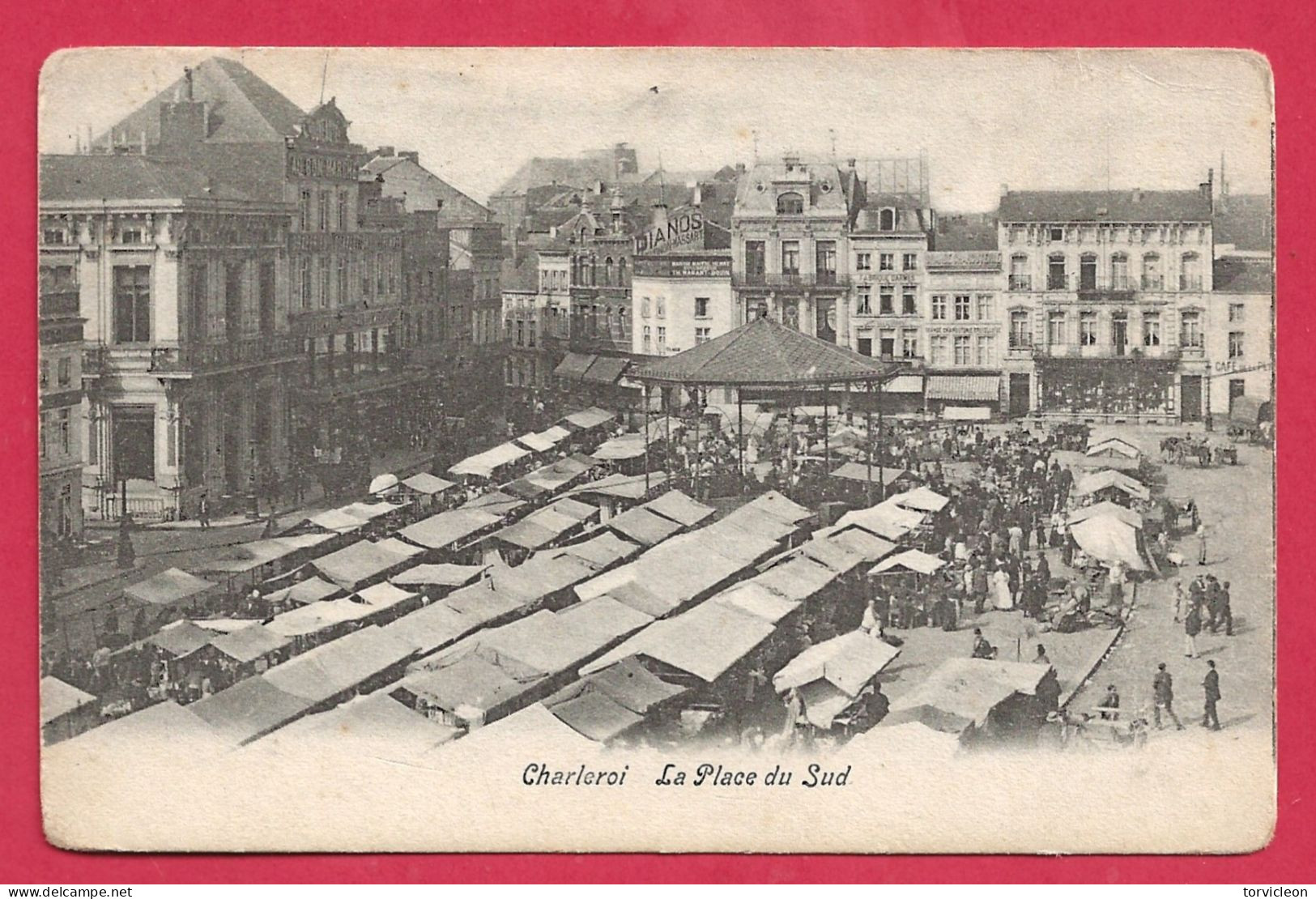 C.P. Charleroi   =  Place  Du  SUD  Le  Marché - Charleroi