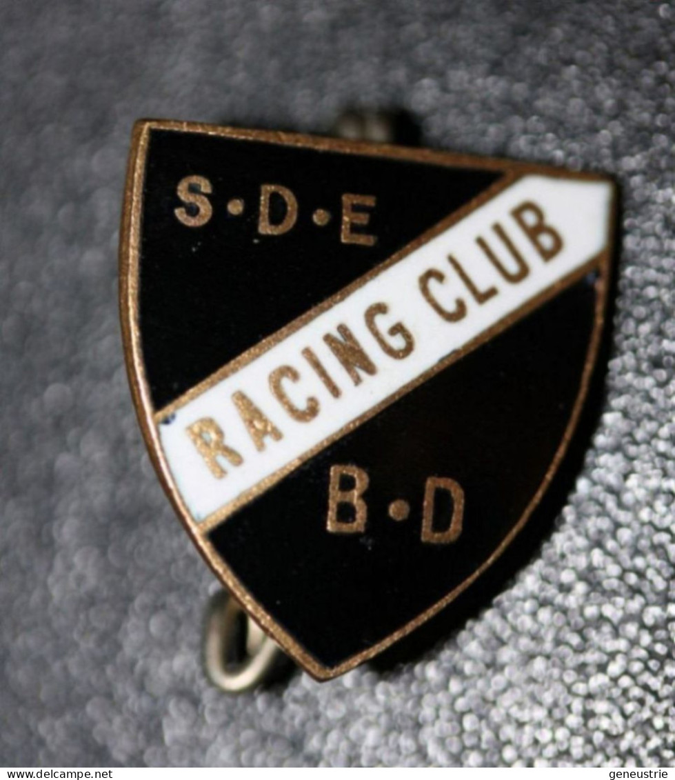 Insigne Ancien De Football Ou Rugby "S.D.E Racing Club B.D" à Localiser - French Soccer Pin - Kleding, Souvenirs & Andere