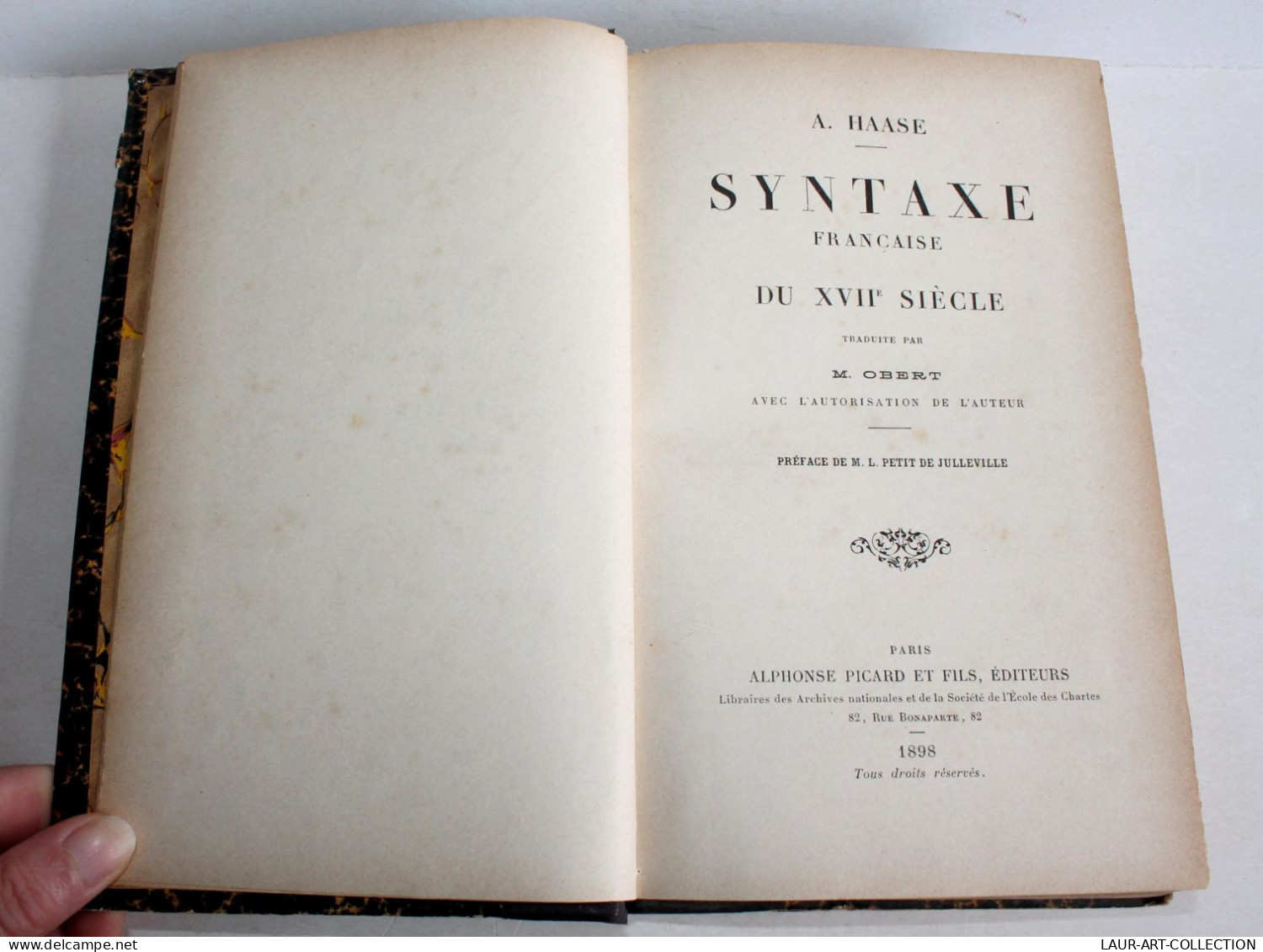 SYNTAXE FRANCAISE DU XVIIe S. De HAASE TRADUIT Par OBERT PREFACE JULLEVILLE 1898 / LIVRE ANCIEN XIXe SIECLE (1803.247) - 1801-1900