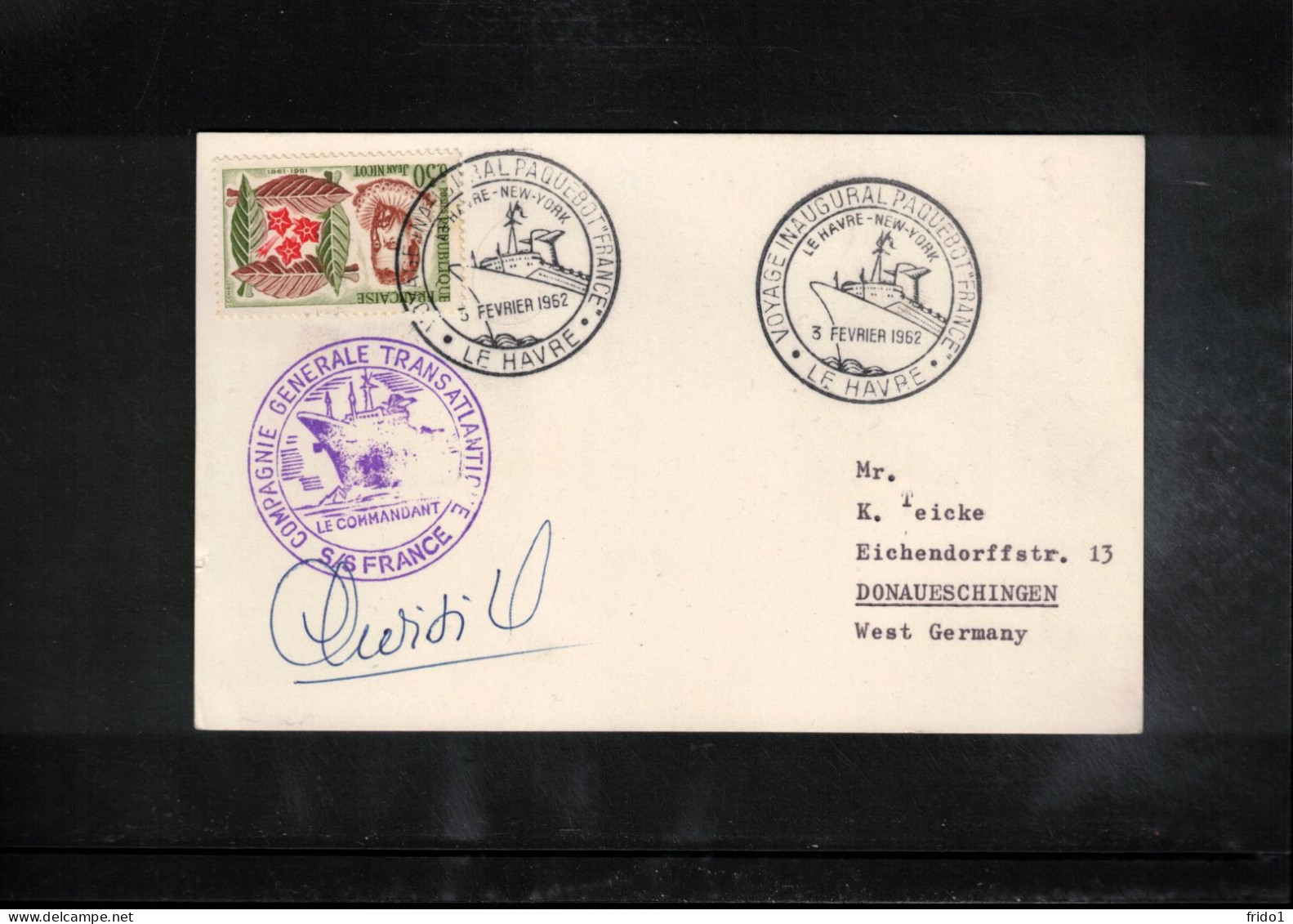 France 1962 Voyage Inaugural Paquebot FRANCE Le Havre-New York Interesting Postcard With Capitan Signature - Storia Postale