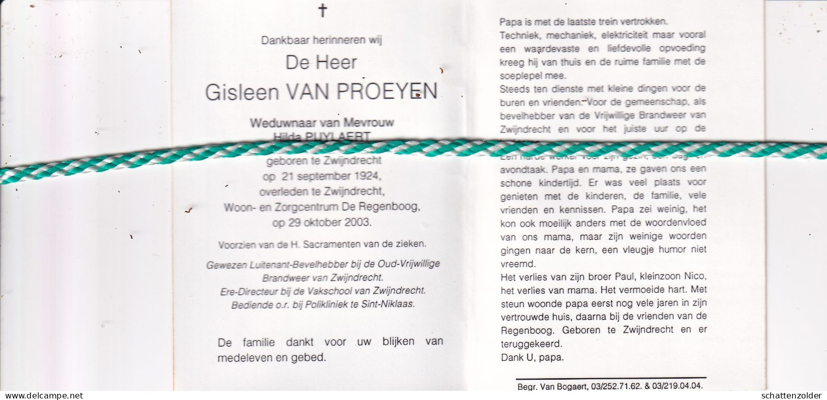 Gisleen Van Proeyen-Puylaert, Zwijndrecht 1924, 2003. Ere Directeur Vakschool Zwijndrecht. Foto - Décès