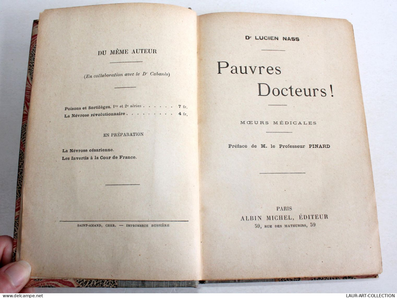 RARE! PAUVRES DOCTEURS! MOEURS MEDICALES De L. NASS, PREFACE PINARD ALBIN MICHEL / LIVRE ANCIEN XIXe SIECLE (1803.254) - 1801-1900