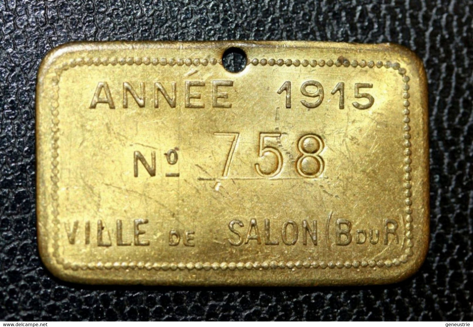 WWI Jeton De Taxe Sur Les Chiens "Ville De Salon-de-Provence 1915" Dog License Tax Tag WW1 - Monétaires / De Nécessité