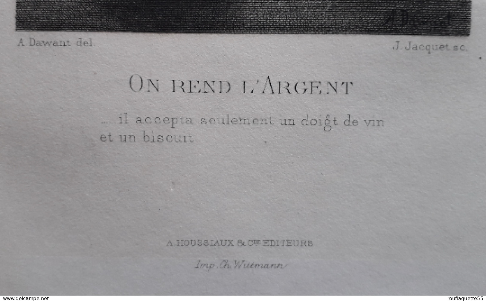 Gravure Ancienne, "on Rend L'argent", Gravée Par J. Jacquet, D'après Une Peinture De A. Dawant, Imprimeur Ch. Wittmann - Stiche & Gravuren