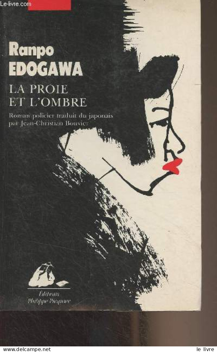 La Proie E L'ombre - Edogawa Ranpo - 1988 - Autres & Non Classés