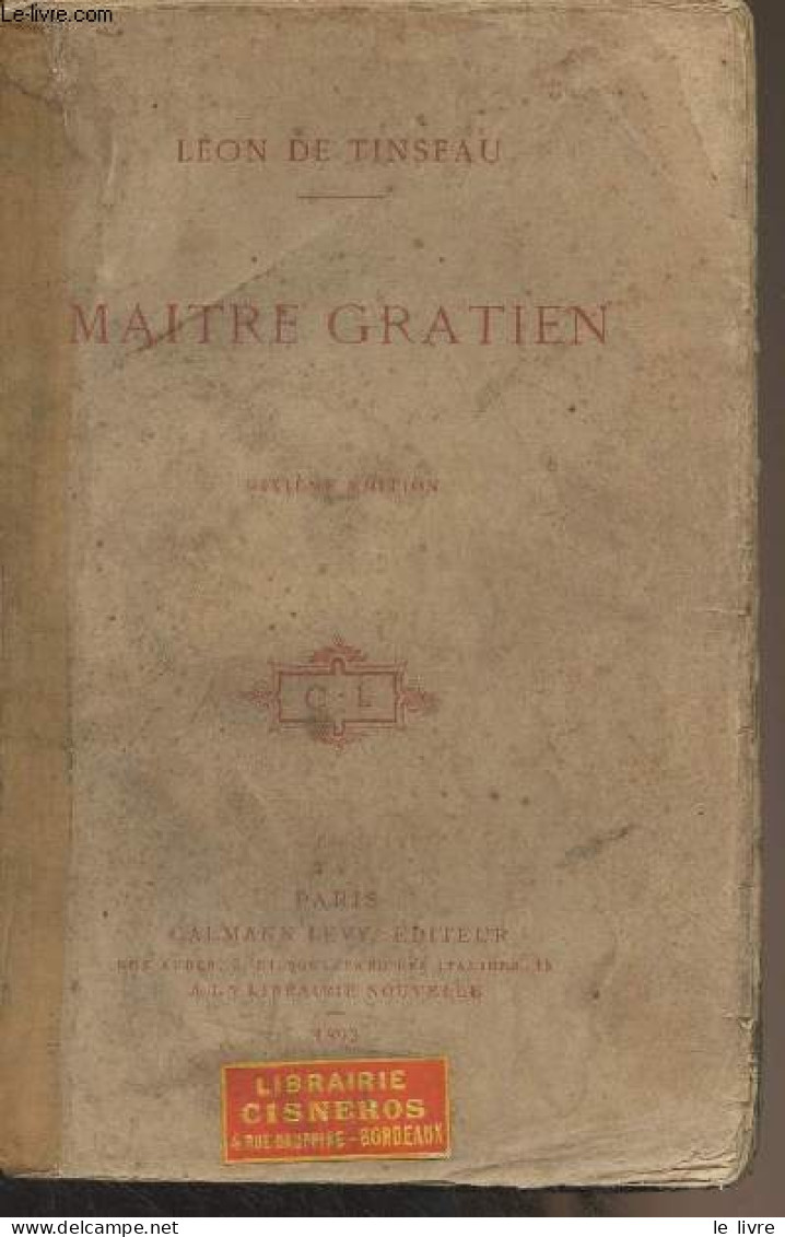 Maître Gratien (10e édition) - De Tinseau Léon - 1893 - Valérian