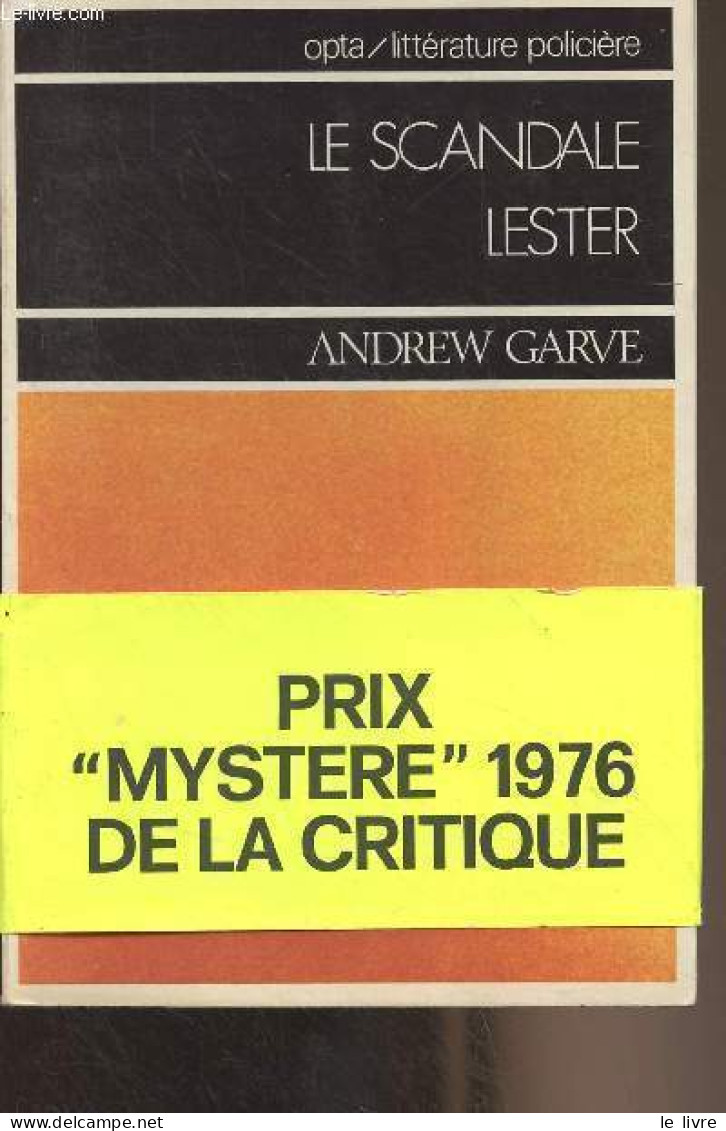 Le Scandale Lester -"Littérature Policière" - Garve Andrew - 1975 - Otros & Sin Clasificación