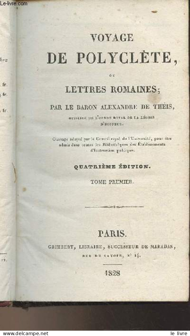 Voyage De Polyclète, Ou Lettres Romaines - 4e édition - En 3 Tomes - Baron De Théis Alexandre - 1828 - Valérian