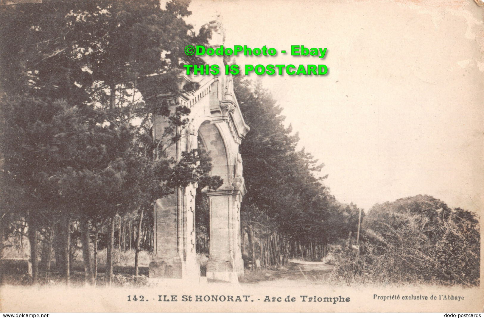 R412775 Ile St. Honorat. Arc De Triomphe. L Abbaye. Giletta - World