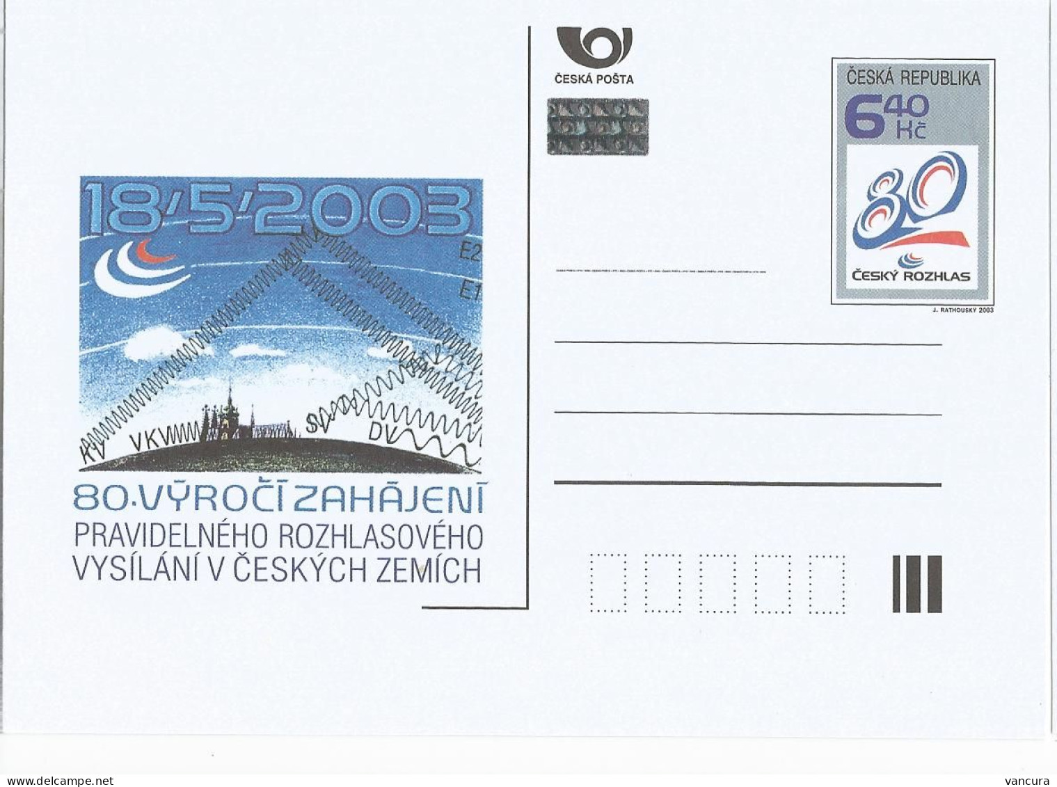 CDV 79 Czech Republic Czechoslovak Radio Anniversary 2003 - Ansichtskarten