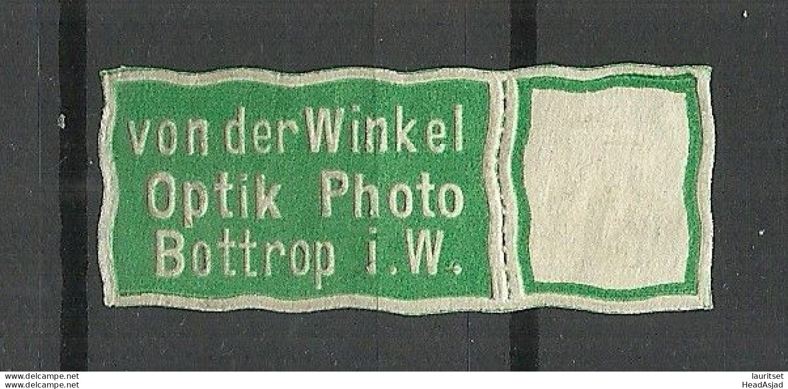 Deutschland Germany Von Der Winkel Optik Photo Bottrop Reklamemarke  Siegelmarke Seal - Autres & Non Classés