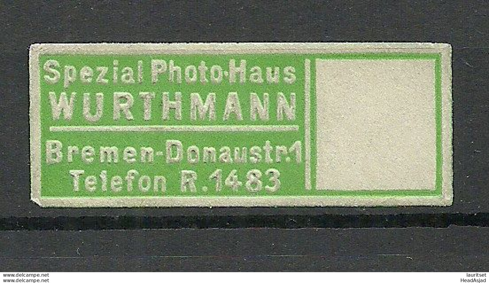 Deutschland Germany Spezil Photo-Haus Wurthmann Bremen Reklamemarke Advertising Stamp Siegelmarke Seal - Andere & Zonder Classificatie