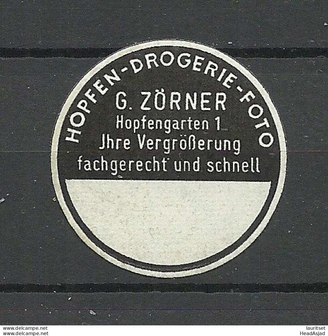 Deutschland Germany Hopfen - Drogerie - Photo G. Zörner Reklamemarke Advertising Stamp Siegelmarke Seal MNH - Other & Unclassified