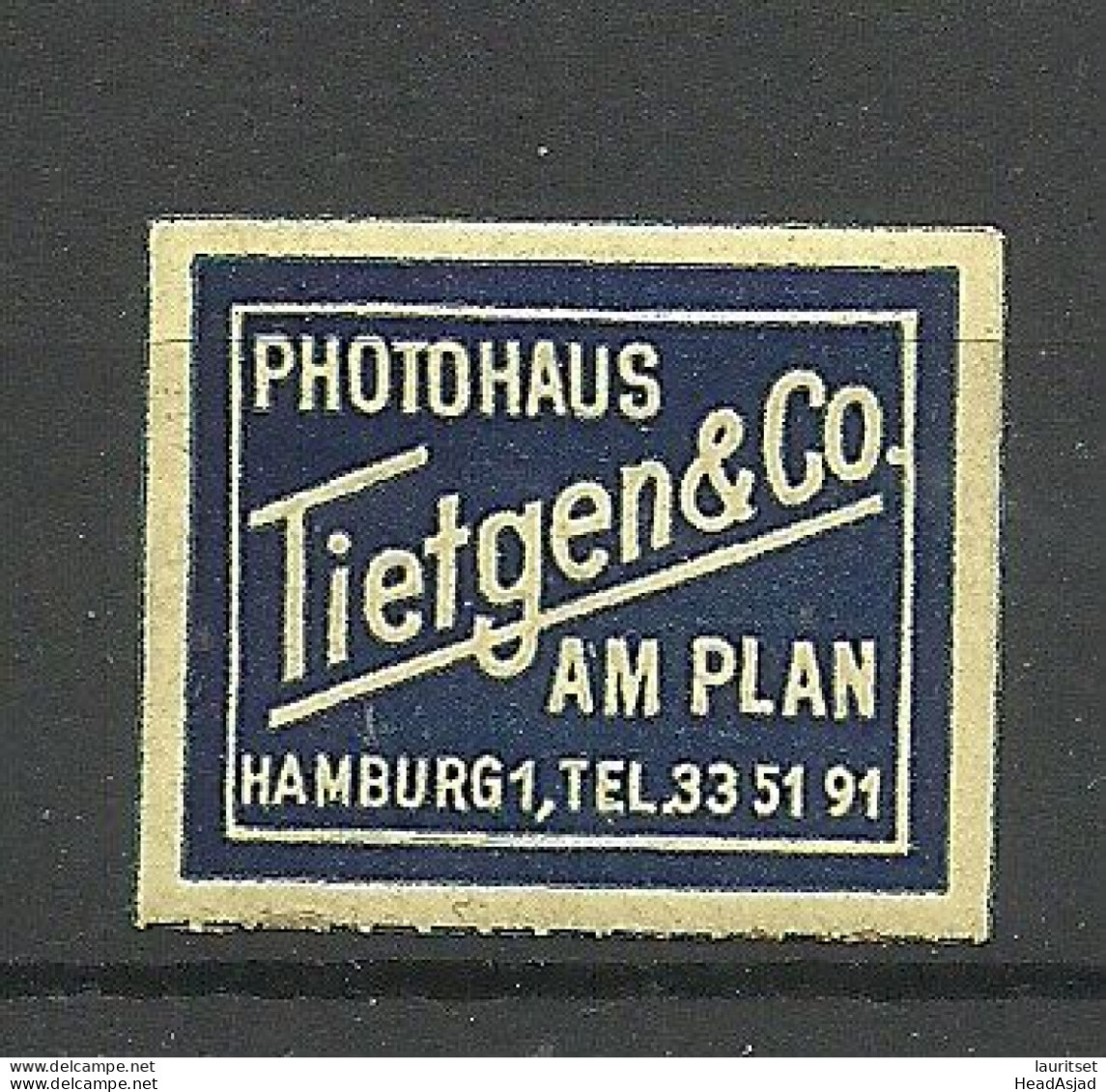 Deutschland Germany Photohaus Tietgen & Co. Am Plan Hamburg Reklamemarke Advertising Stamp Siegelmarke Seal MNH - Andere & Zonder Classificatie