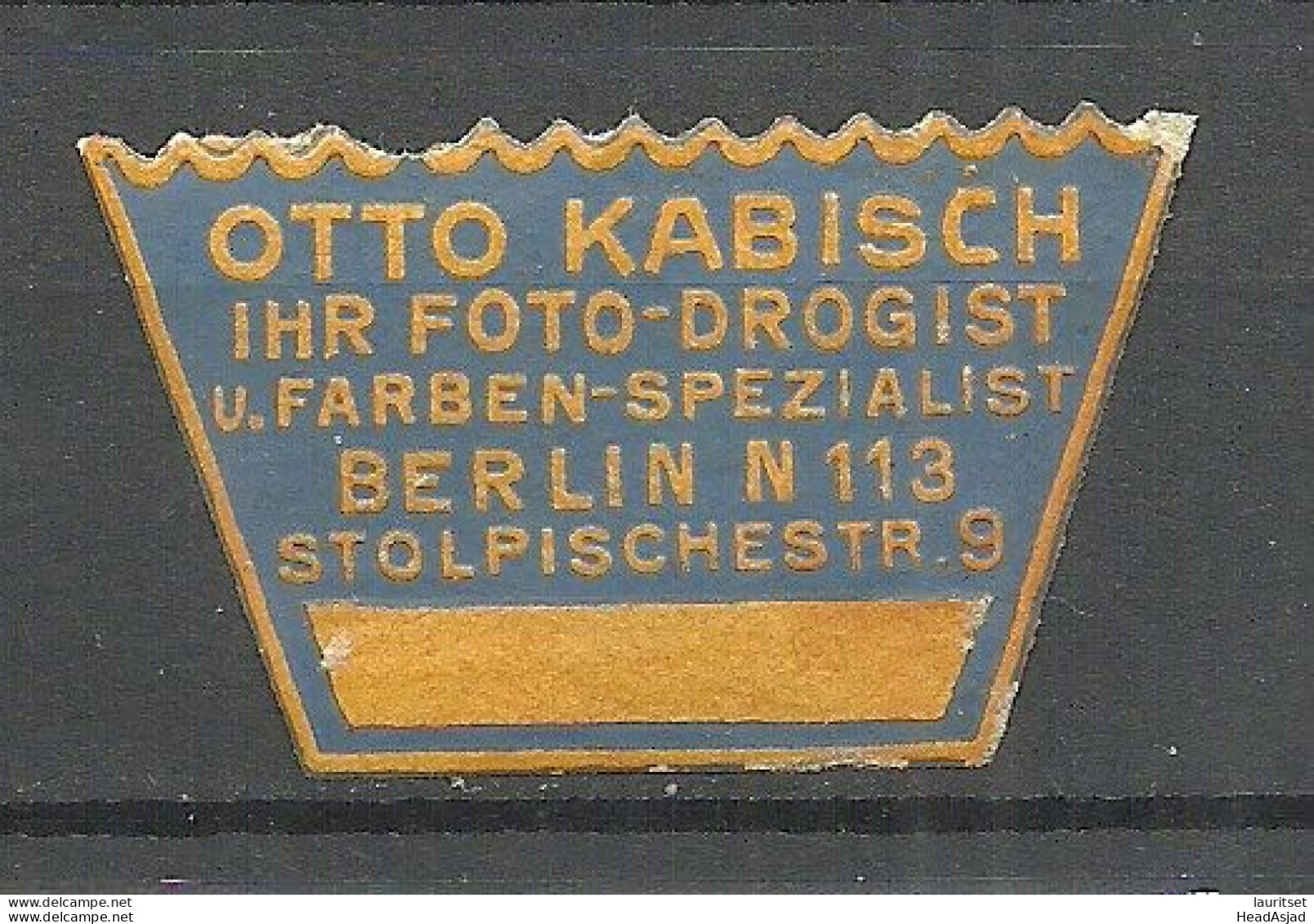 Deutschland Germany Otto Kabisch Photo-Drogist U. Farben-Spezialist Berlin Reklamemarke Advertising Stamp Siegelmarke - Otros & Sin Clasificación