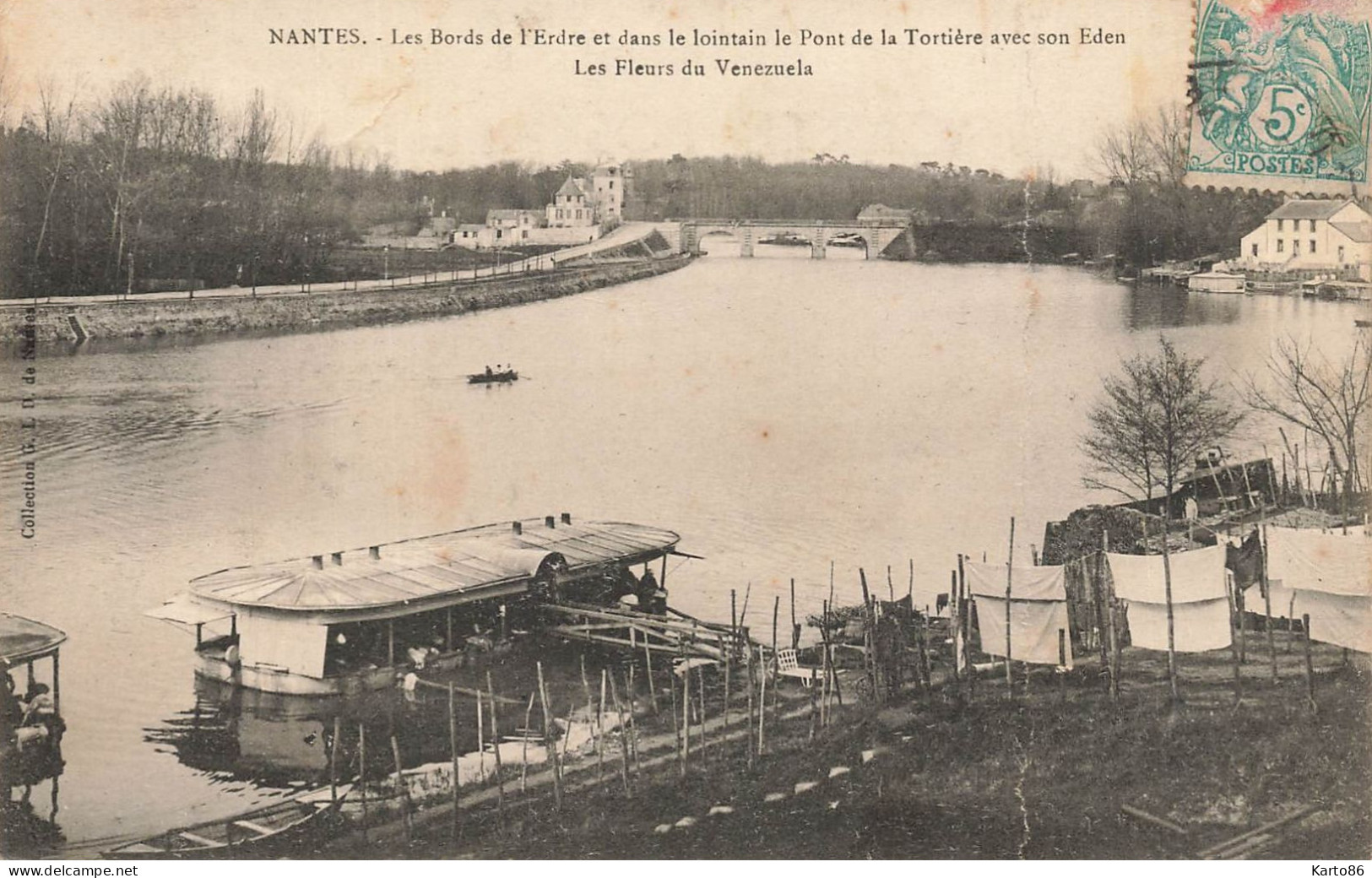 Nantes * Bords De L'erdre Et Au Fond Pont De La Tortière Avec Son éden Les Fleurs Du Vénézuela * Bateau Lavoir - Nantes