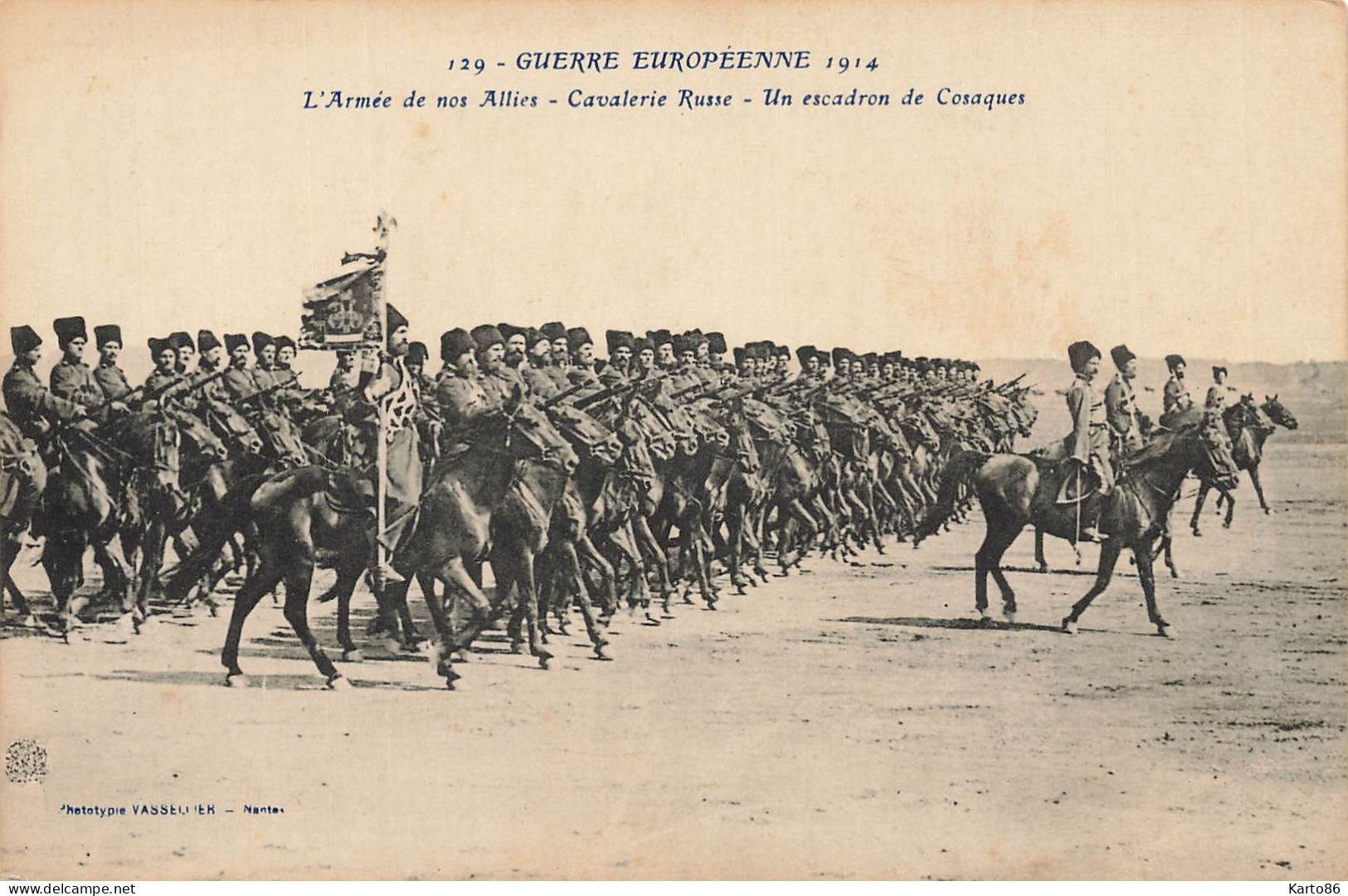 Militaria * Guerre Européenne 1914 * Armée Alliés , Cavalerie Russe , Escadron Cosaques * Russia Russie Ww1 14/18 War - Guerre 1914-18