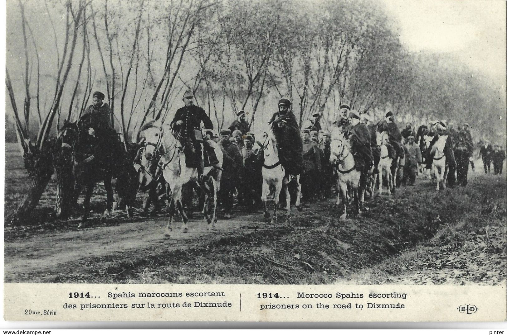 MILITAIRE - Guerre De 1914-1918 - 1914 - Spahis Marocains Escortant Des Prisonniers Sur La Route De Dixmude - Weltkrieg 1914-18