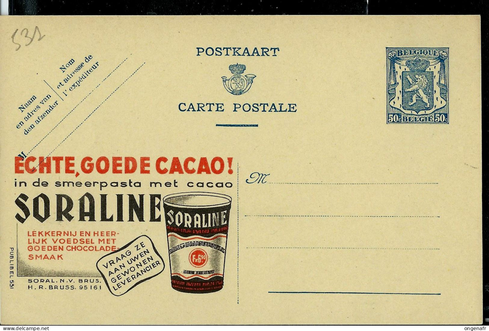 Publibel Neuve N° 531 ( SORALINE - Du Vrai , Bon Cacao ! ) - Publibels