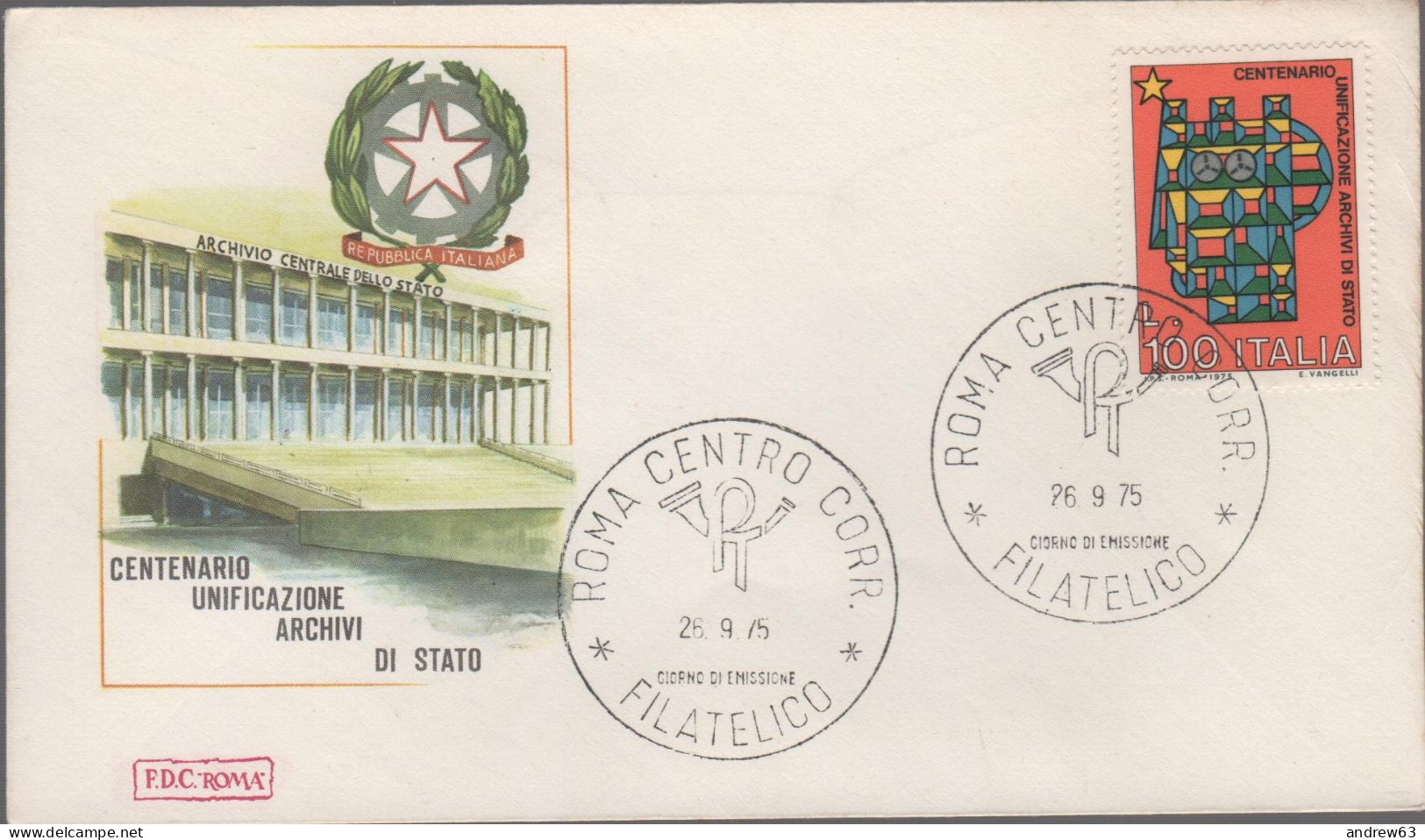 ITALIA - ITALIE - ITALY - 1975 - Centenario Dell'unificazione Degli Archivi Di Stato - FDC Roma - FDC