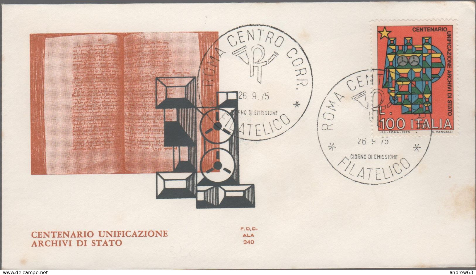 ITALIA - ITALIE - ITALY - 1975 - Centenario Dell'unificazione Degli Archivi Di Stato - FDC ALA - FDC