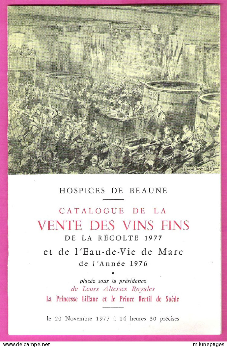 Catalogue Enchérisseur Vente Des Vins Fins Des Hospices De Beaune Récolte 1977 Avec Règlement Des Enchères - Programs