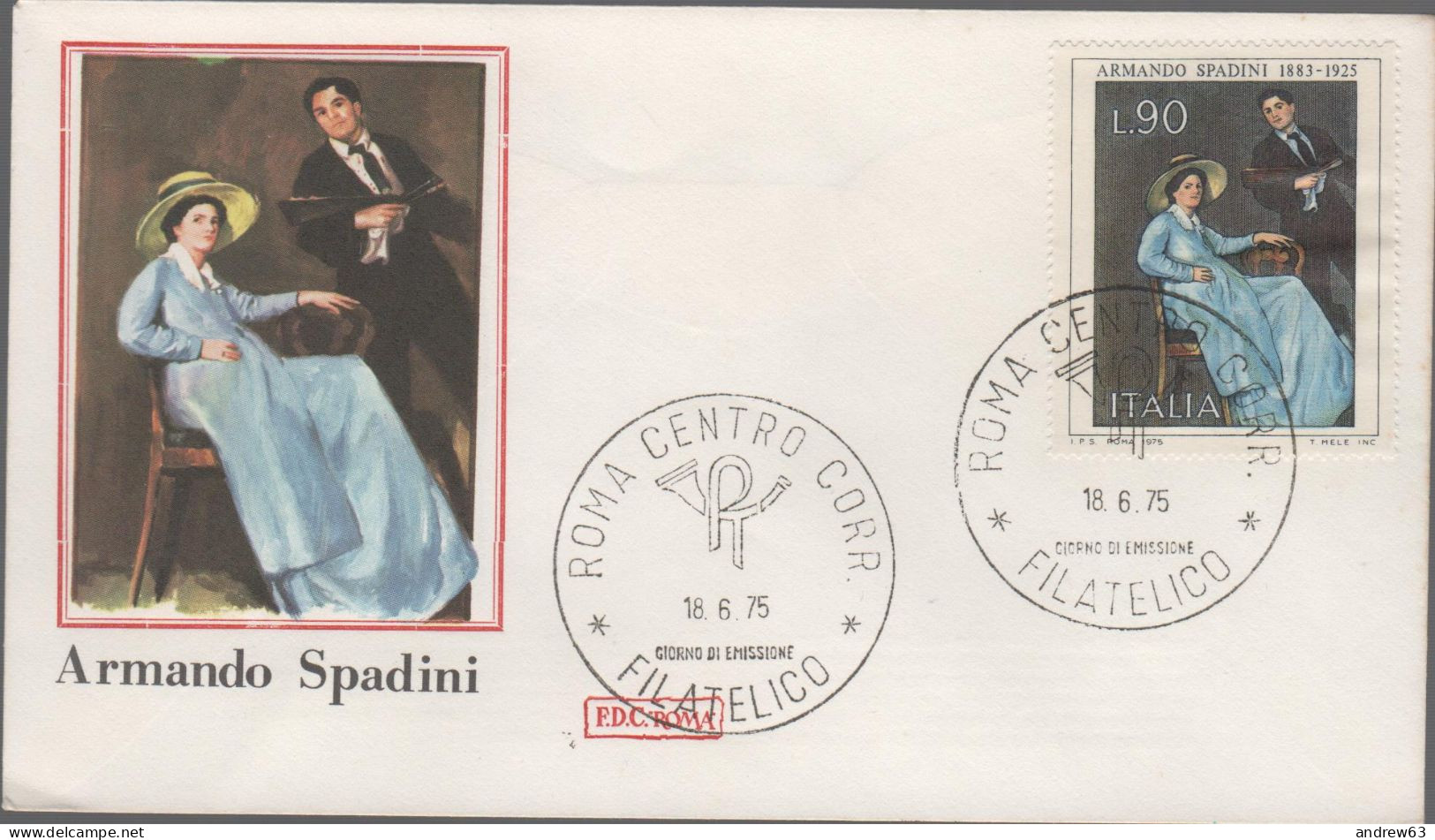 ITALIA - ITALIE - ITALY - 1975 - Arte - 2ª Emissione: Armando Spadini - FDC Roma - FDC