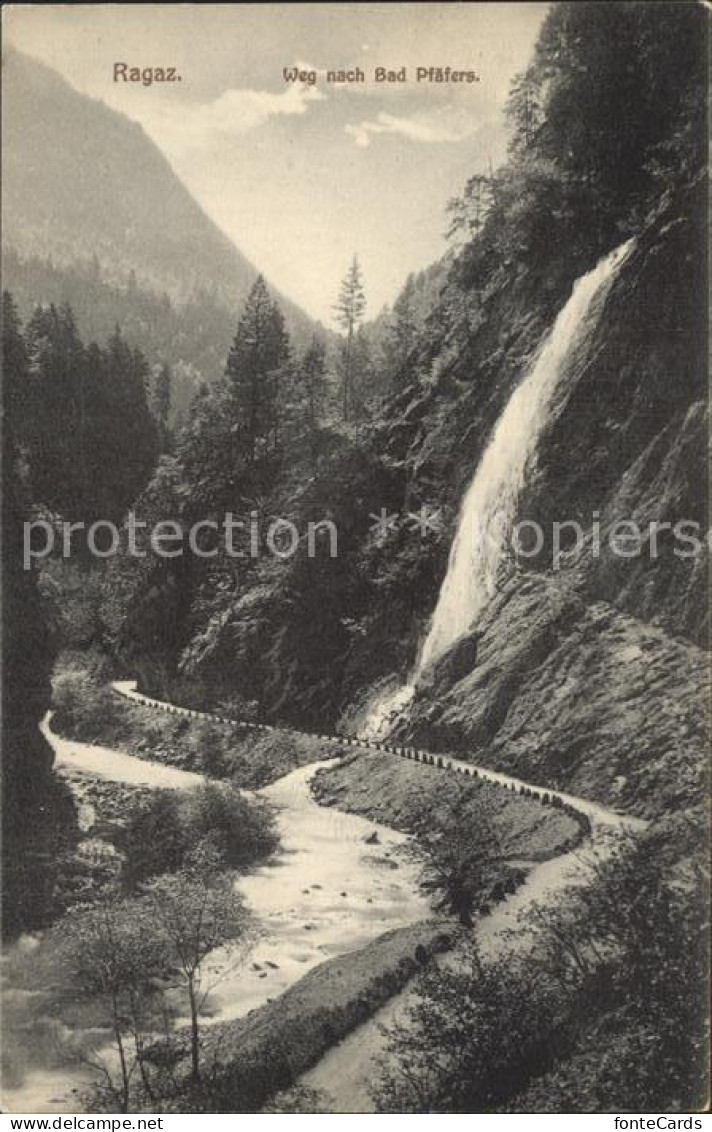 12175397 Bad Ragaz Weg Bad Pfaefers Wasserfall  Bad Ragaz - Autres & Non Classés