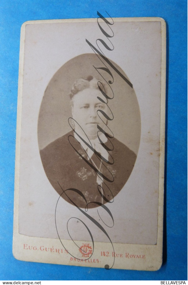 C.D.V. Carte De Visite. Atelier Portret Photo Studio   E. Guérin Bruxelles - Personnes Identifiées