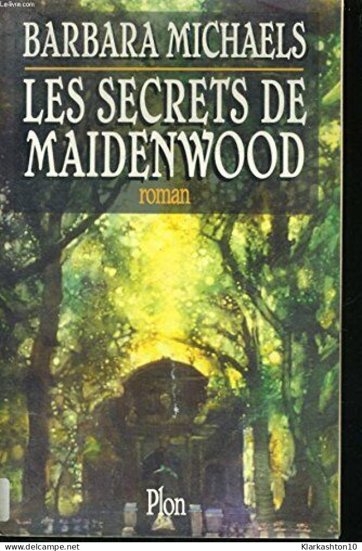 Les Secrets De Maidenwood - Autres & Non Classés